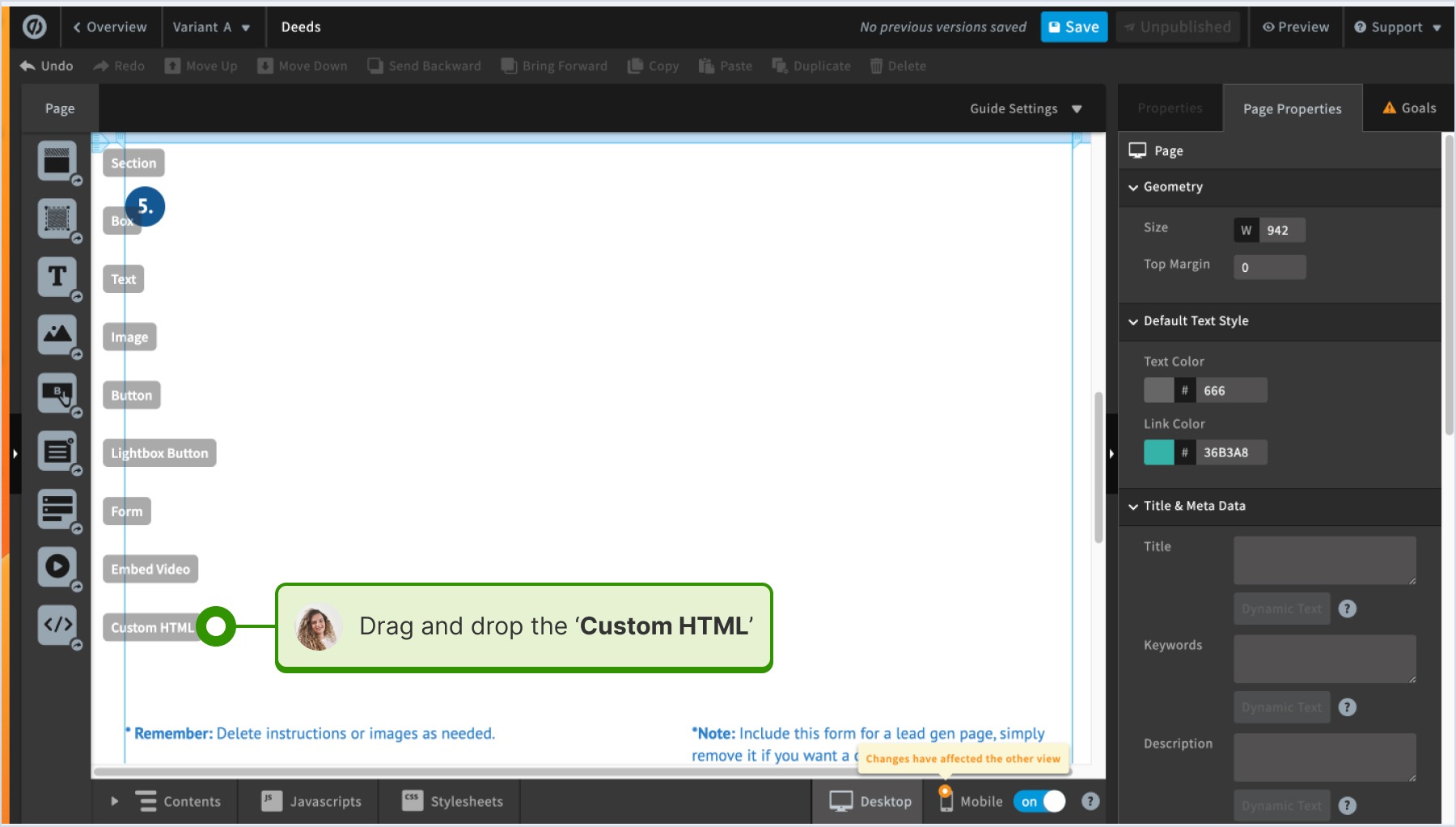 Dragging and dropping the 'Custom HTML' section to place the widget in Unbounce page