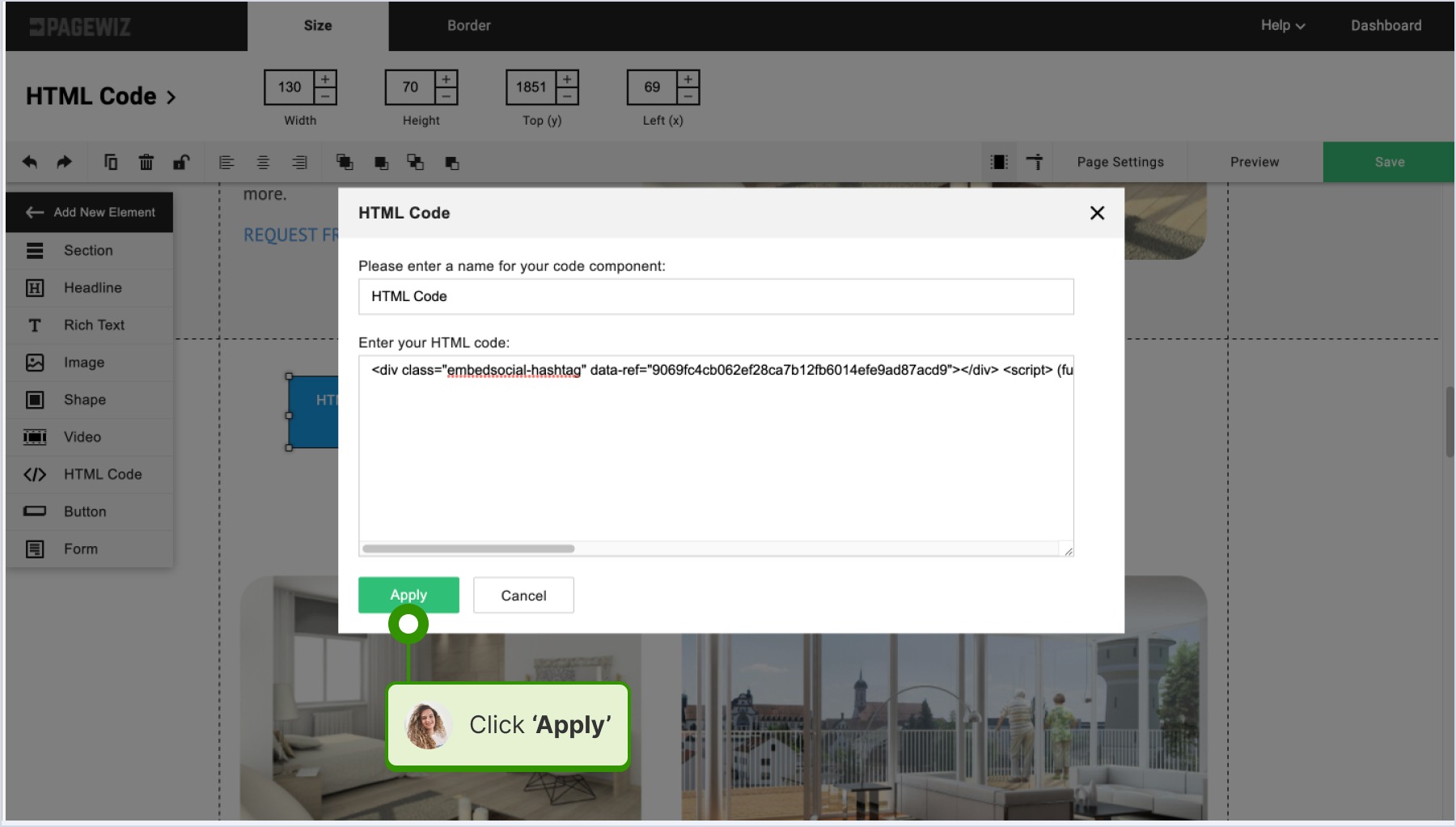 Pasting the widget code in the pop-up window and clicking 'Apply